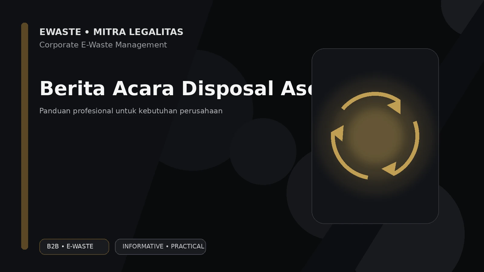 Berita Acara Disposal Aset IT Perusahaan