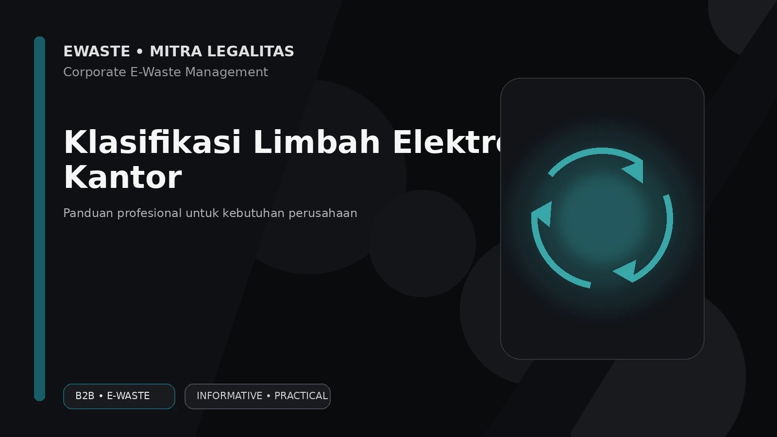 Klasifikasi Limbah Elektronik Kantor: Cara Memilah Perangkat